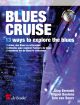 Blues Cruise: Alto Sax: Book & Cd (De Haske)
