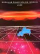 Popular Piano Solos: Book 8: Jazz