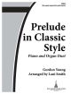 Prelude In Classic Style: Piano & Organ Duet