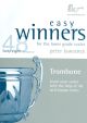 Easy Winners for the Lower Grade Scales: Trombone Bass Clef (Brasswind)