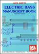 Mel Bays Electric Bass Manuscript Book