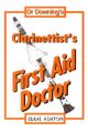 Dr Downing: Clarinet First Aid Doctor