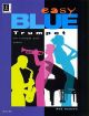 Easy Blue Trumpet: Hudson: Trumpet