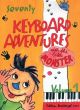 70 Keyboard Adventures With Little Monster: 1: Easy Piano