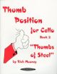 Thumb Position For Cello, Book 2 -Thumbs Of Steel (Alfred)