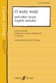 O  Waly Waly & English Melodies: Vocal SA & Men & Piano