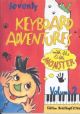 70 Keyboard Adventures With Little Monster: 2: Easy Piano