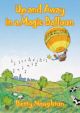 Up and Away In A Magic Balloon: Piano
