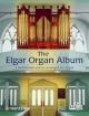 Elgar Organ Album: 5 Well Known Pieces (Fentone)