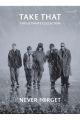 Take That: Never Forget: Ultimate Collection