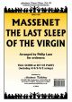 The Last Sleep Of The Virgin: Orch: Sc and Pts