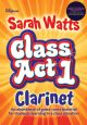 Class Act: Tutor: Clarinet: Book & Audio (Watts)