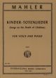 Kinder Totenleider: Songs On The Death Of Children: High Voice and Piano