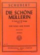 Die Schoene Muellerin Op.25: Medium Voice And Piano