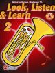 Look Listen & Learn 2 Euphonium Bass Clef: Book & Cd (sparke)