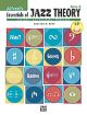 Alfred's Essentials Of Jazz Theory: Book 3