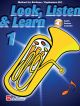 Look Listen & Learn 1 Euphonium & Baritone Bass Clef: Book & Audio (Sparke)