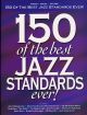 150 Of The Best Jazz Standards Ever : Album