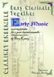 Easy Clarinets Together: Early Music  4 Bb Parts