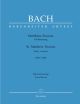 St Matthew Passion: Bwv244: Vocal Score (Early Version) Urtext (Barenreiter)