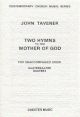 Two Hymns To The Mother Of God Vocal Satb