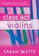 Class Act Violin: Teachers Copy