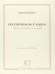 Les Chemins De Lamour: Voice And Piano (Eschig)