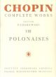 Polonaises: Piano (Complete Works Volume VIII) (PWM)