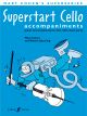 Superstart Cello: Tutor: Complete Piano Accompaniment  (cohen)  (Faber)