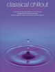 Classical Chillout: The Easy Collection: Piano