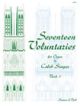 Seventeen Voluntaries Set 8: Organ (S&B)