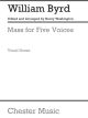Mass For 5 Voices: Vocal Score (Chester)