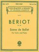 Scene De Ballet Op.100: Violin & Piano (Schirmer)