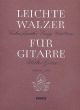 Easy Waltzes: Guitar