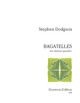 Bagatelles: Clarinet Quartet  (2 Bb Clar/1 A Clar/1 Bass)