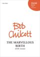 The Marvellous Birth: Vocal SATB (OUP)