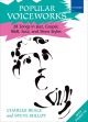 Popular Voiceworks: 28 Songs In Jazz & Gospel & R&B & Soul & Show Styles