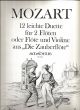 12 Leichte Duets (from Magic Flute) 2 Flutes Or 2 Violins