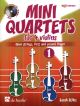 Mini Quartets Vol.1: Violin Quartet: Score Parts & Cd: Position 1