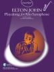 Guest Spot Elton John: Alto Sax Book & Audio