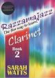 Razzamajazz Clarinet Book 2: Book & Audio (watts)