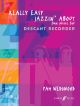 Really Easy Jazzin About: Descant Recorder  & Piano (wedgwood)