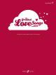 Greatest Love Songs Ever: 30 Timeless Songs
