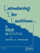Introducing The Positions: 2: Violin: Tutor