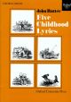 Five Childhood Lyrics: VocalSATB  (OUP)