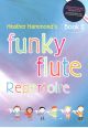Funky Flute: Repertoire: Book 2: Pupils Book & Audio (Hammond)