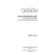 Gorecki: Come Holy Spirit: Op61: Mixed Voices: Vocal