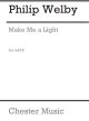 Make Me A Light: Unison Voices: Vocal