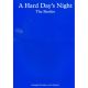 The Beatles: A Hard Days Night