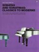 Classics To Moderns: Sonatas And Sonatinas: Piano: Classical: Various (Agay)